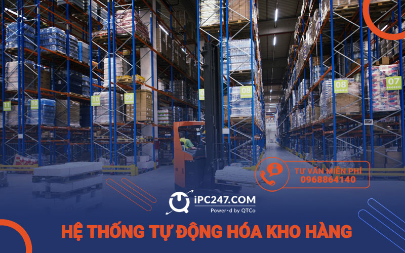 Tự động hóa kho hàng thông minh 